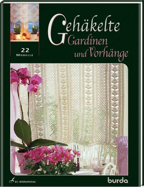 Gehäkelte Gardinen und Vorhänge: 22 Modelle (DC International) Hobbies & Crafts
