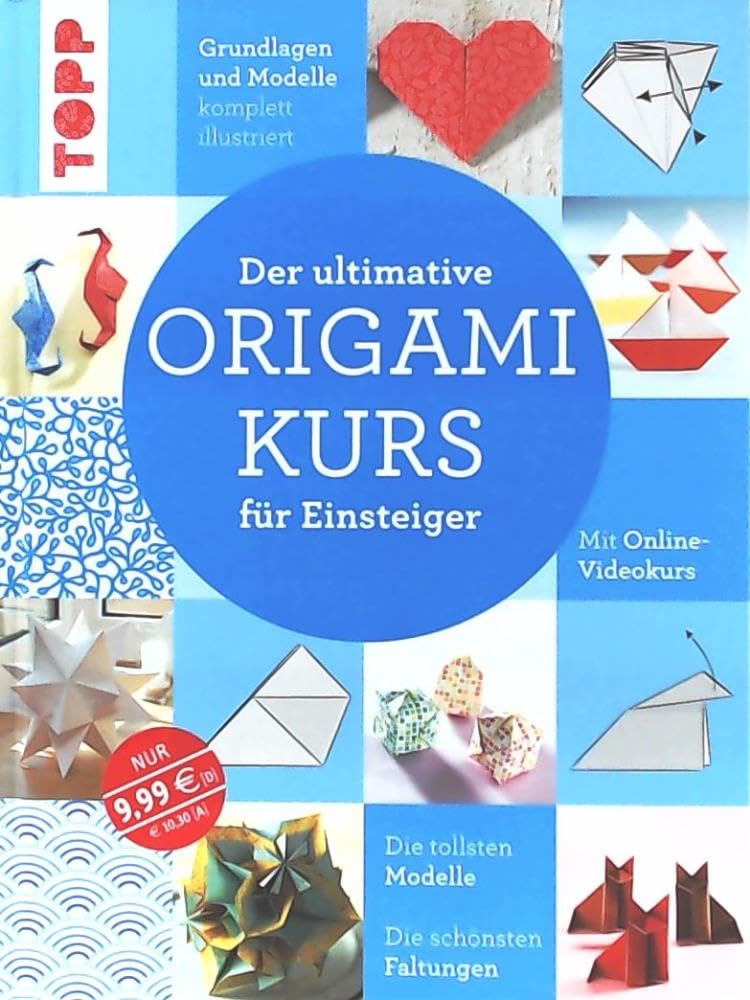 Der ultimative ORIGAMIKURS für Einsteiger Hobbies & Crafts