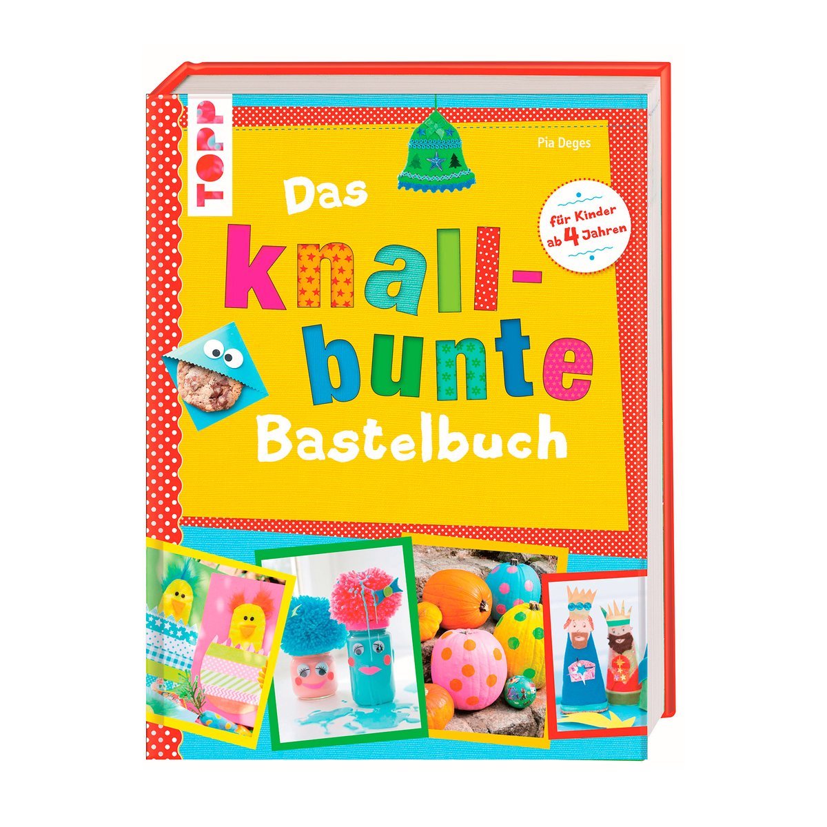 Das knallbunte Bastelbuch Hobbies & Crafts Books