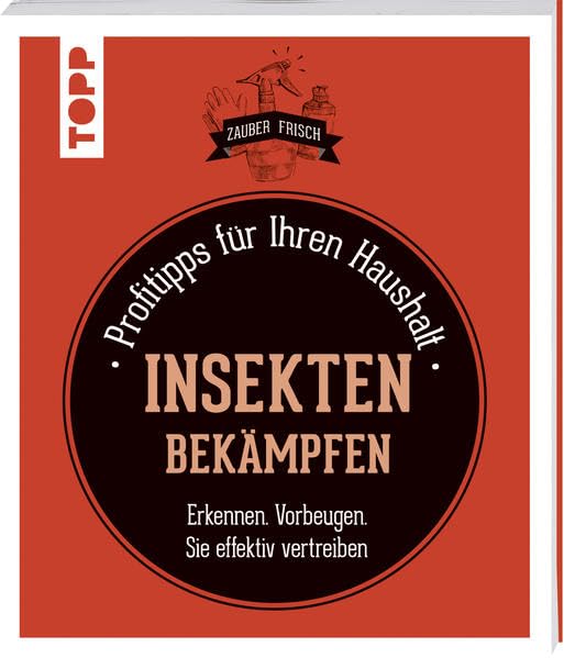 Insekten bekämpfen (Zauberfrisch) Home & Household Books