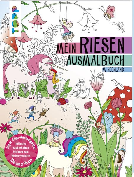 Mein Riesen-Ausmalbuch. Im Feenland: Super-Giga-Ausmalposter, 126 cm x 56 cm. Inklusive zauberhaften Stickern zum Weiterverzieren Film, Art & Culture