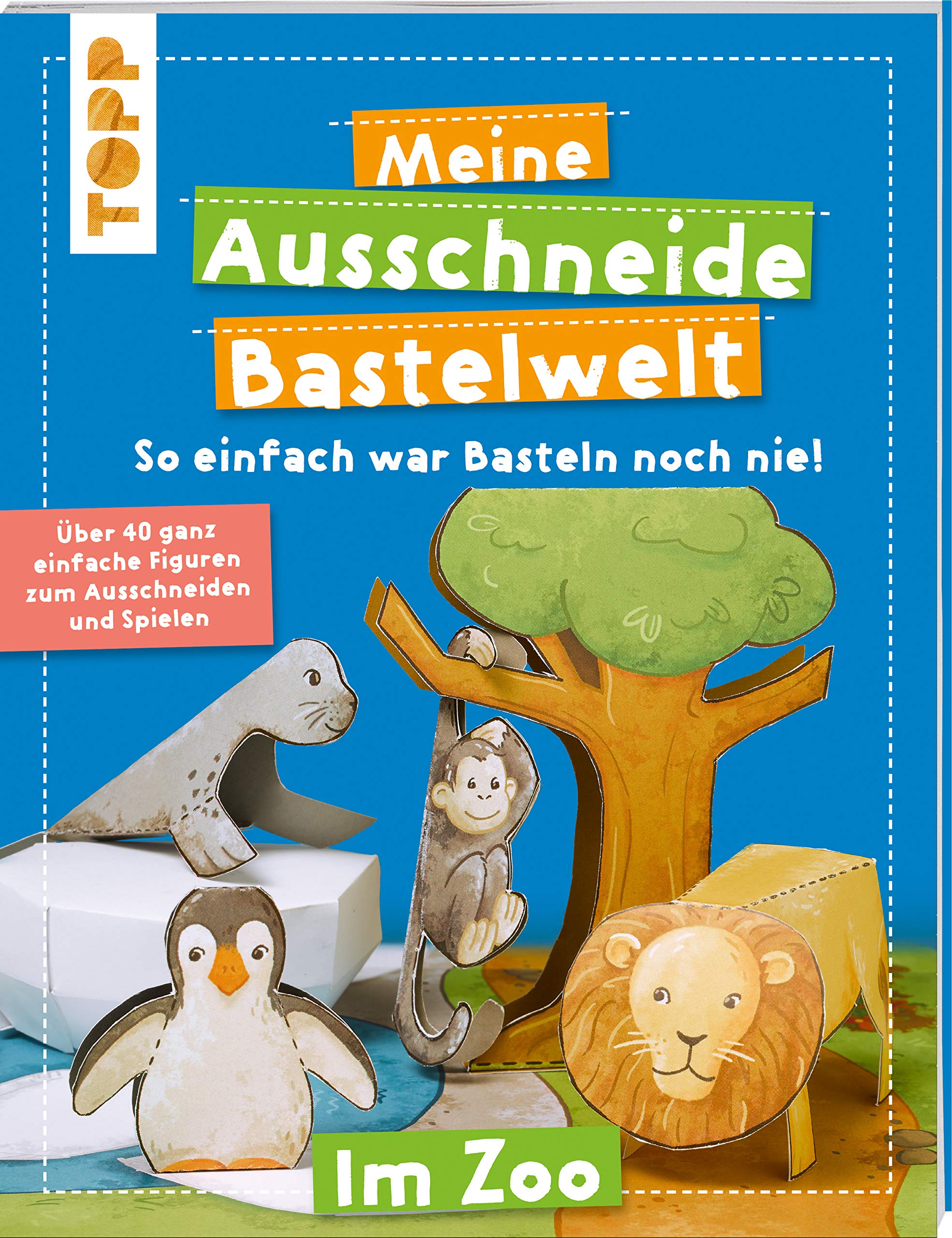 Meine Ausschneide-Bastelwelt Im Zoo: Über 40 ganz einfache Figuren zum Ausschneiden und Spielen Leisure, Home & Garden