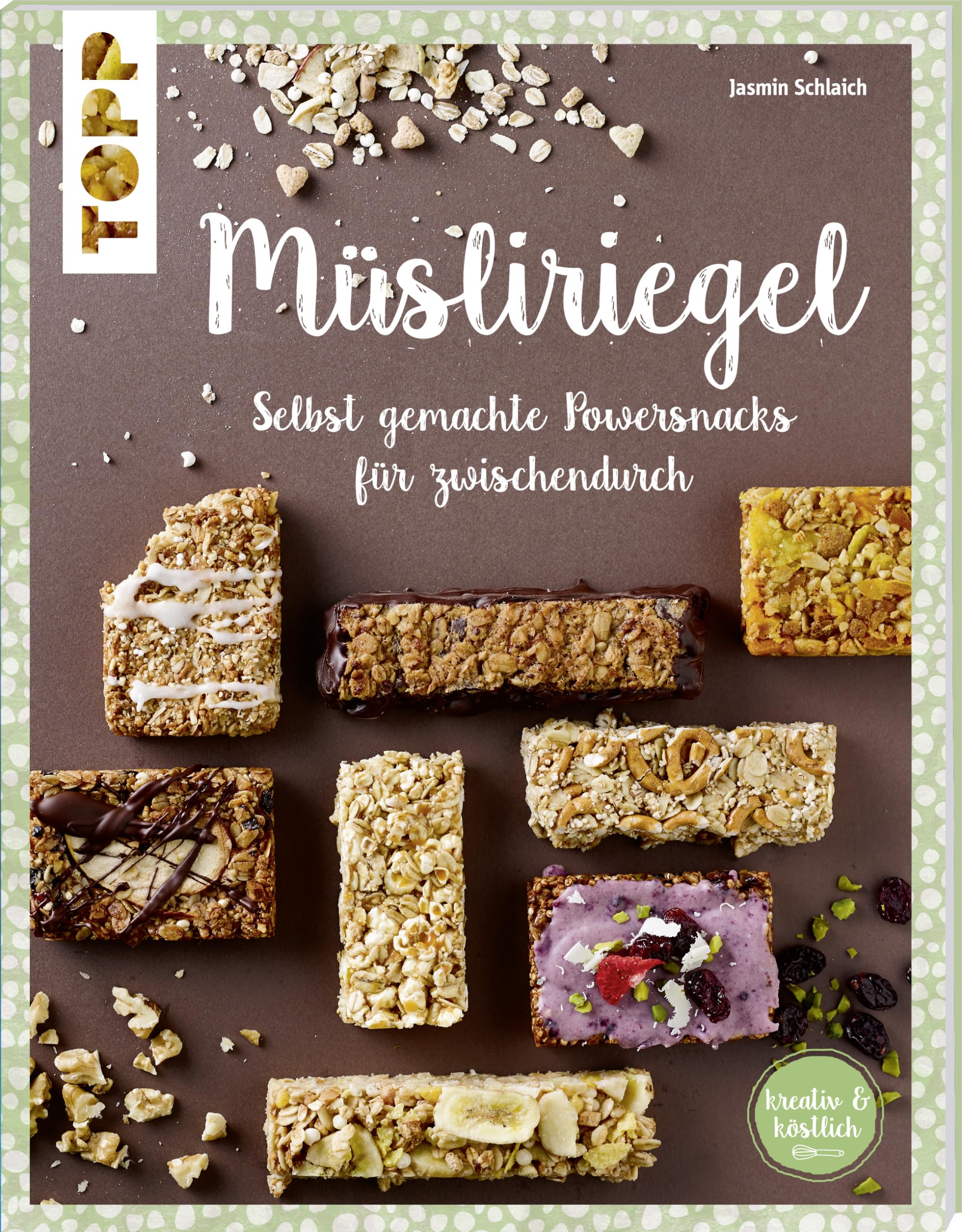 Müsliriegel (kreativ & köstlich) Leisure, Home & Garden