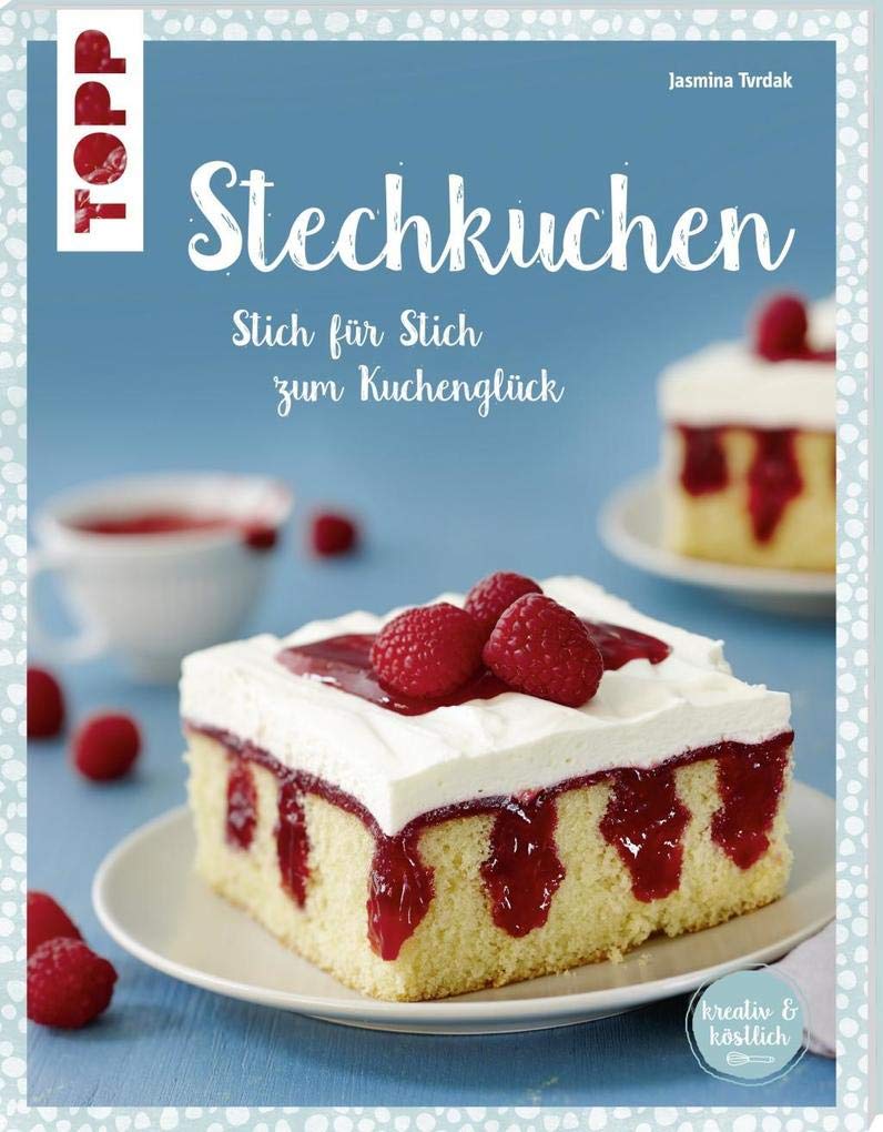 Stechkuchen (kreativ & köstlich) Leisure, Home & Garden