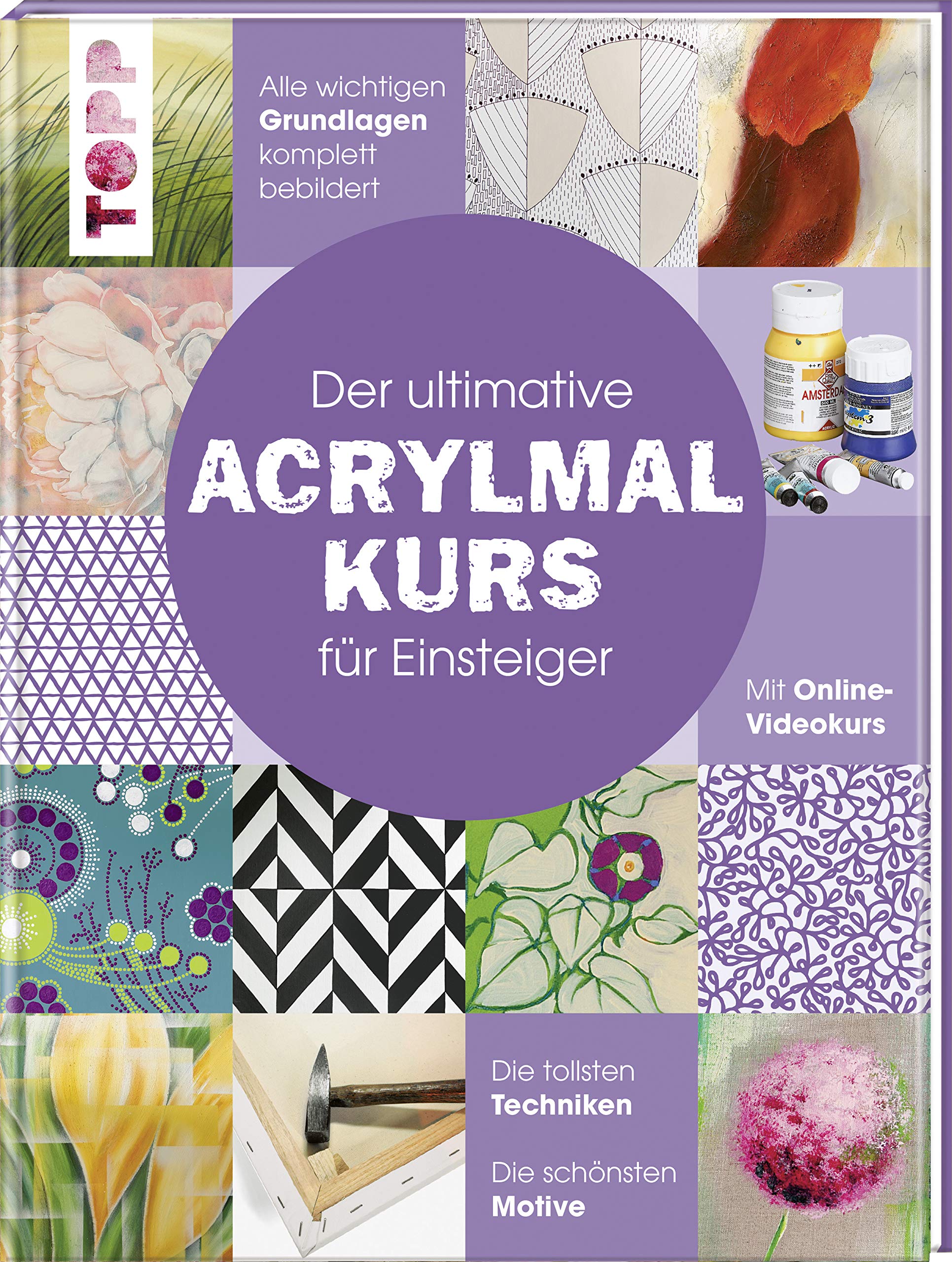 Der ultimative ACRYLMALKURS für Einsteiger Film, Art & Culture