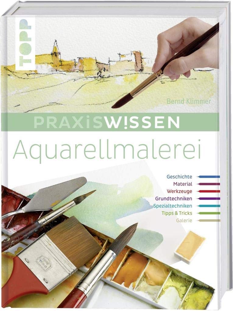 Praxiswissen Aquarellmalerei Film, Art & Culture