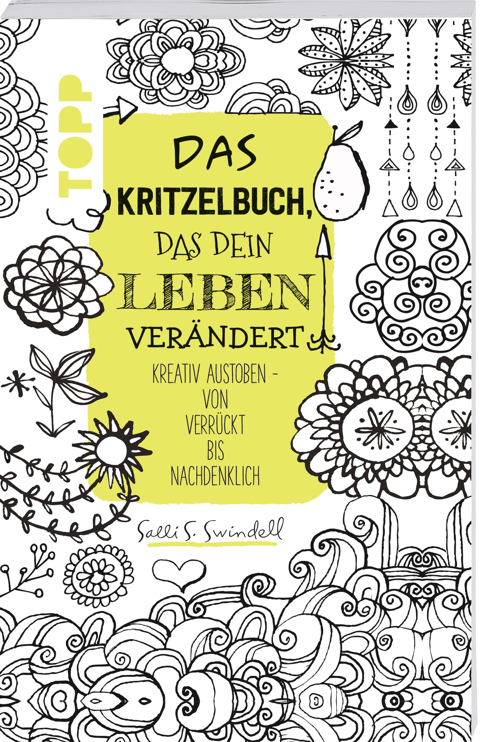 Das Kritzelbuch, das dein Leben verändert book