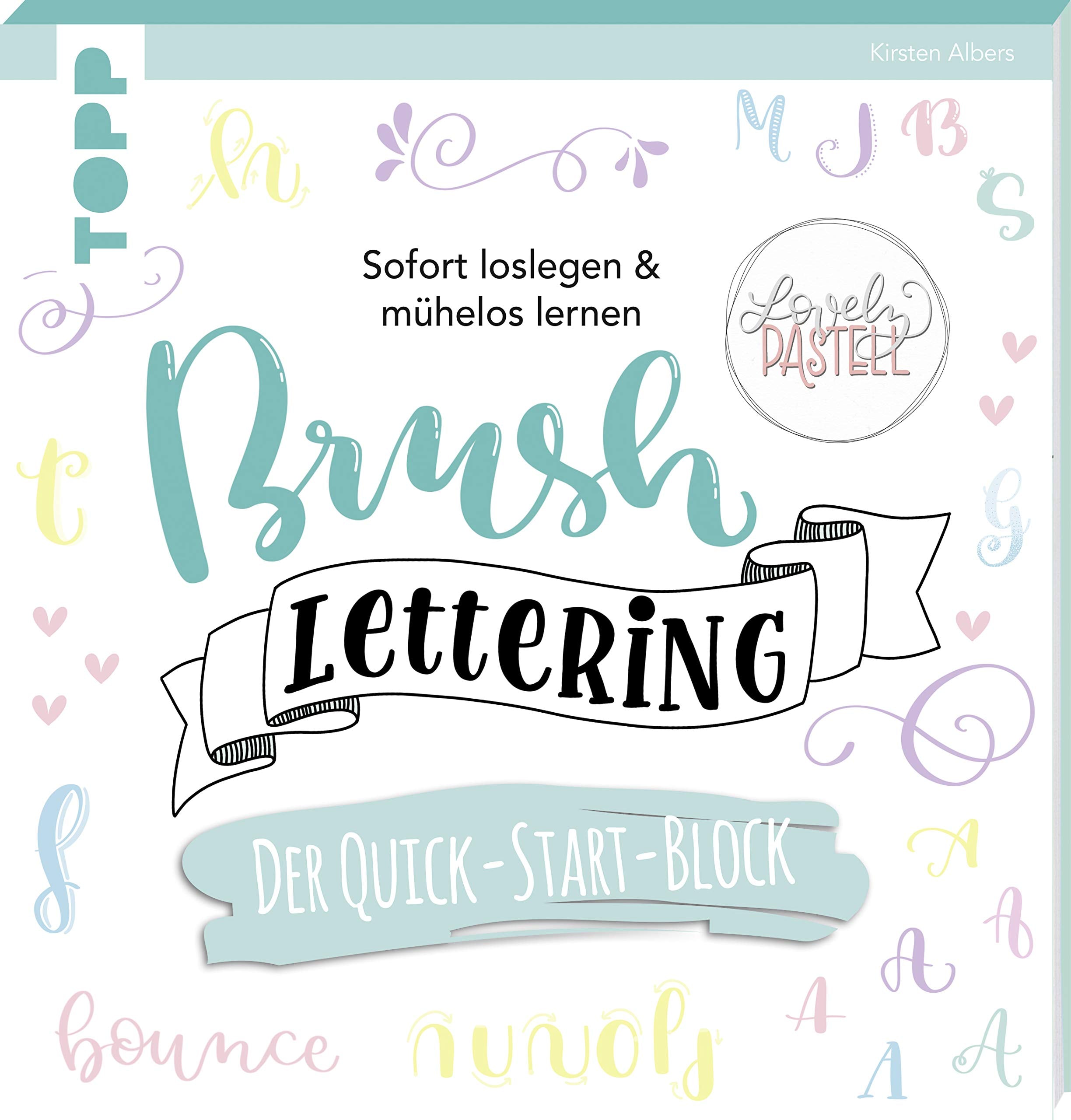 Brush Lettering. Der Quick-Start-Block Film, Art & Culture
