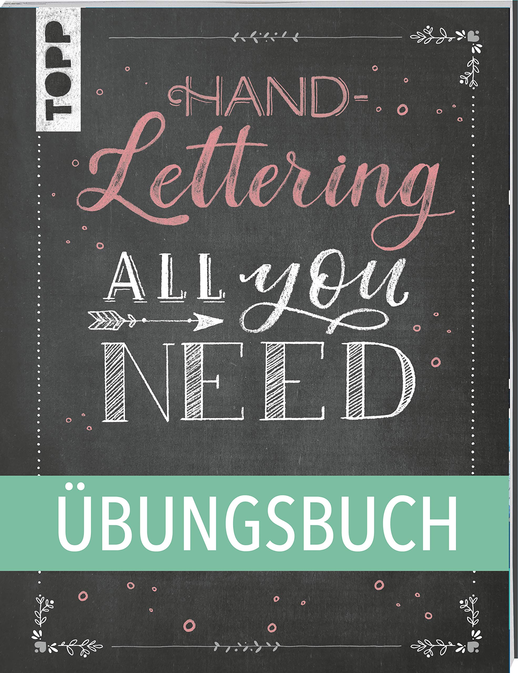Handlettering All you need. Das Übungsbuch. Film, Art & Culture