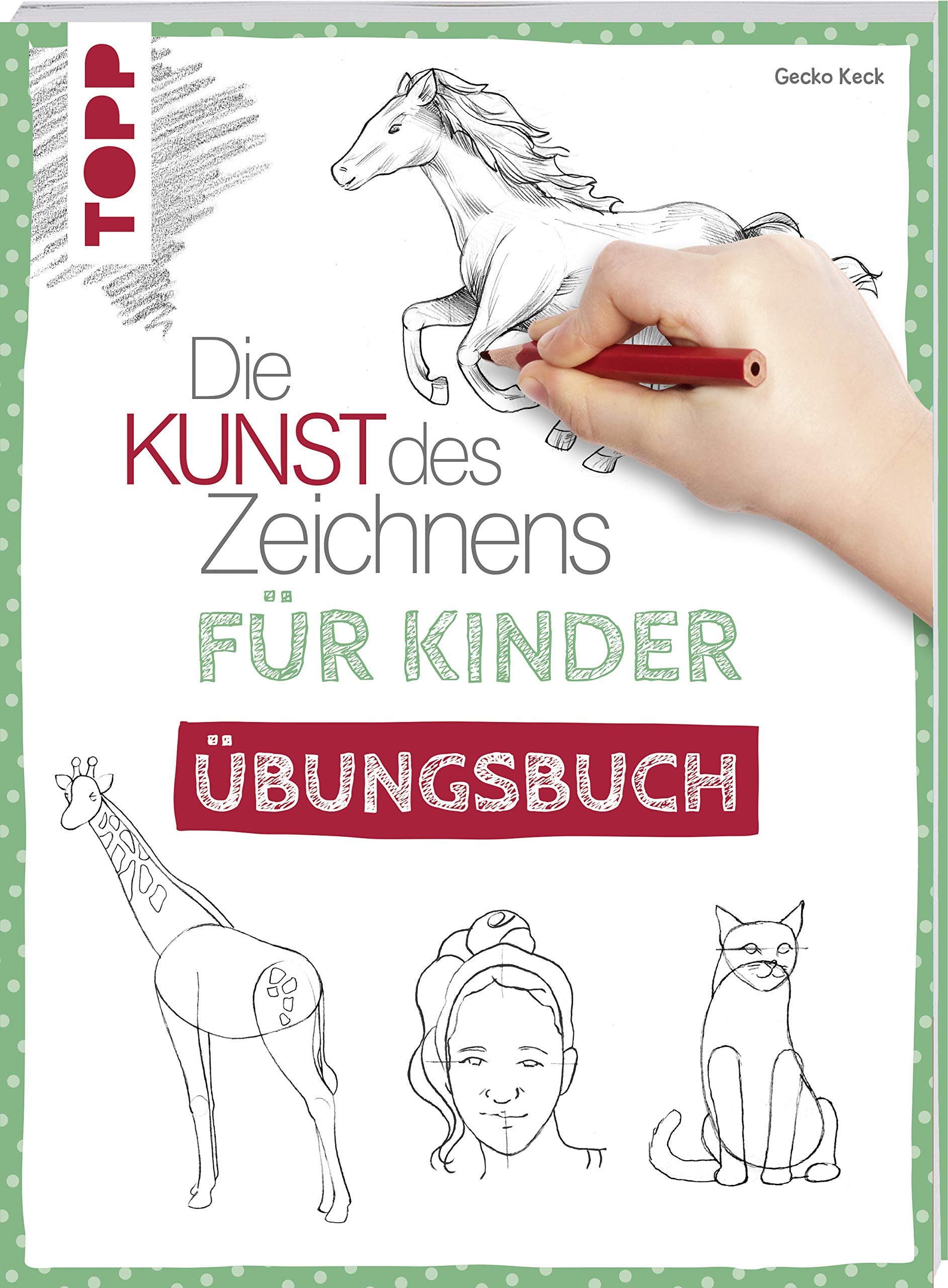 Die Kunst des Zeichnens für Kinder Übungsbuch Film, Art & Culture