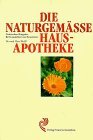Die naturgemässe Hausapotheke: Praktischer Ratgeber für Gesundheit und Krankheit (Sozialhygienische Schriftenreihe) Health, Nutrition & Fitness