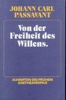 Von der Freiheit des Willens: Und andere Schriften (Schriften des frühen Goetheanismus) Health, Nutrition & Fitness