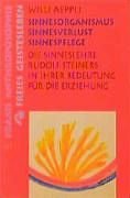 Sinnesorganismus, Sinnesverlust, Sinnespflege Science Books