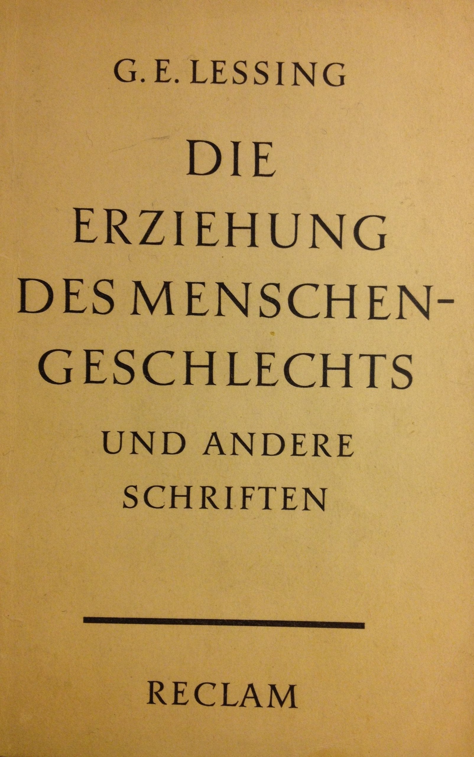 Die Erziehung des Menschengeschlechts /Ernst und Falk /Gespräche für Freimaurer Philosophy