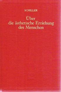 Über die ästhetische Erziehung des Menschen in einer Reihe von Briefen. Mit Ausführungen Rudolf Steiners über Wesen und Bedeutung von Schillers Ästhetischen Briefen Philosophy