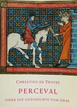 Product Image: Perceval oder die Geschichte vom Gral - Gauwain sucht den Gral - Irrfahrt und Prüfung des Ritters Perceval