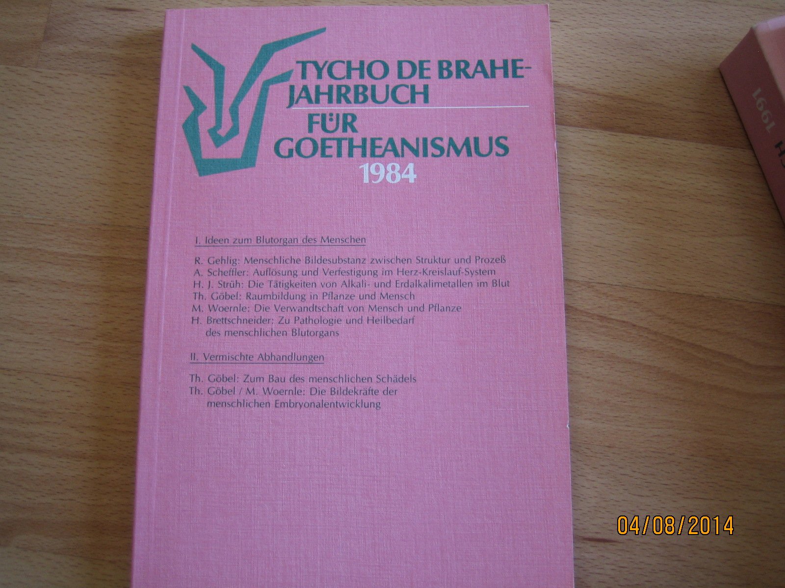 Tycho de Brahe Jahrbuch für Goetheanismus 1984 Books