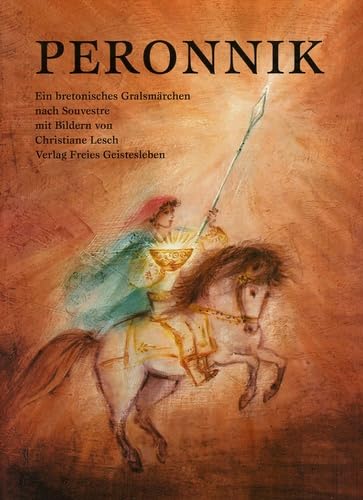 Peronnik: Ein bretonisches Gralsmärchen Fairy Tales & Legends