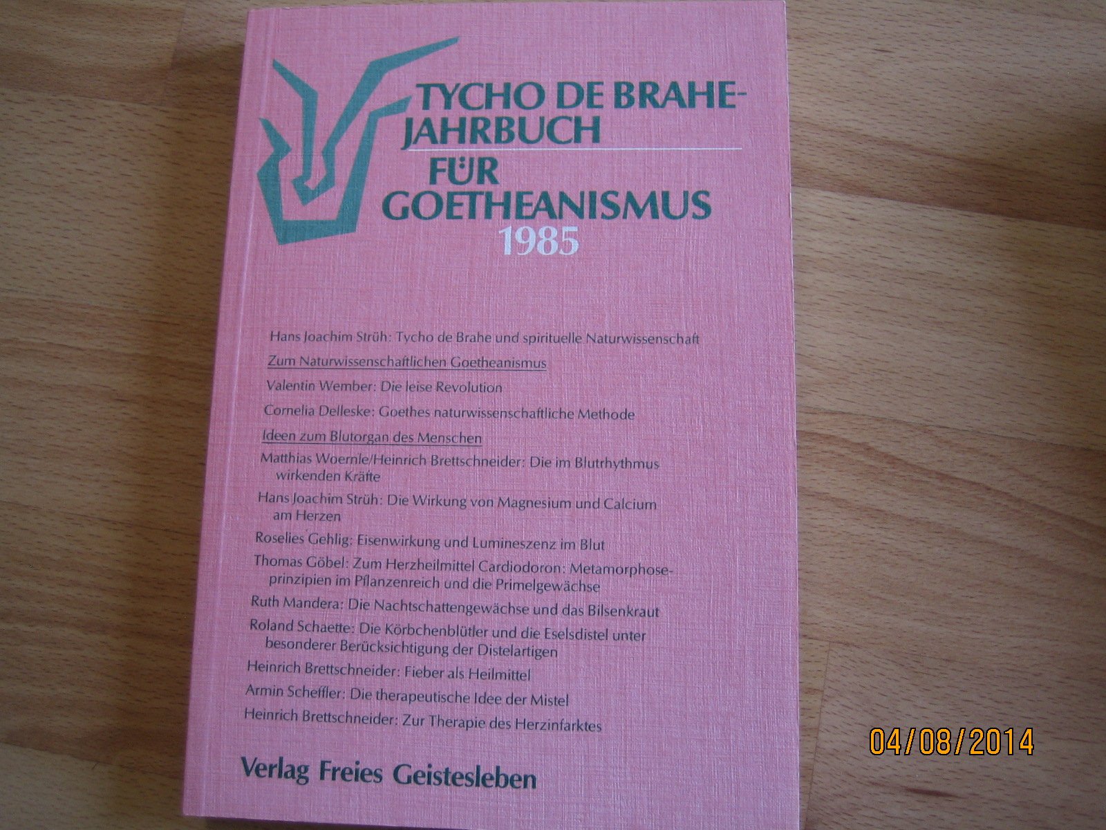 Tycho de Brahe Jahrbuch für Goetheanismus 1985 Books