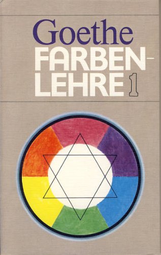 Farbenlehre: Historischer Teil Books