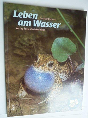 Leben am Wasser (Geliebte Natur) Garden & Plants