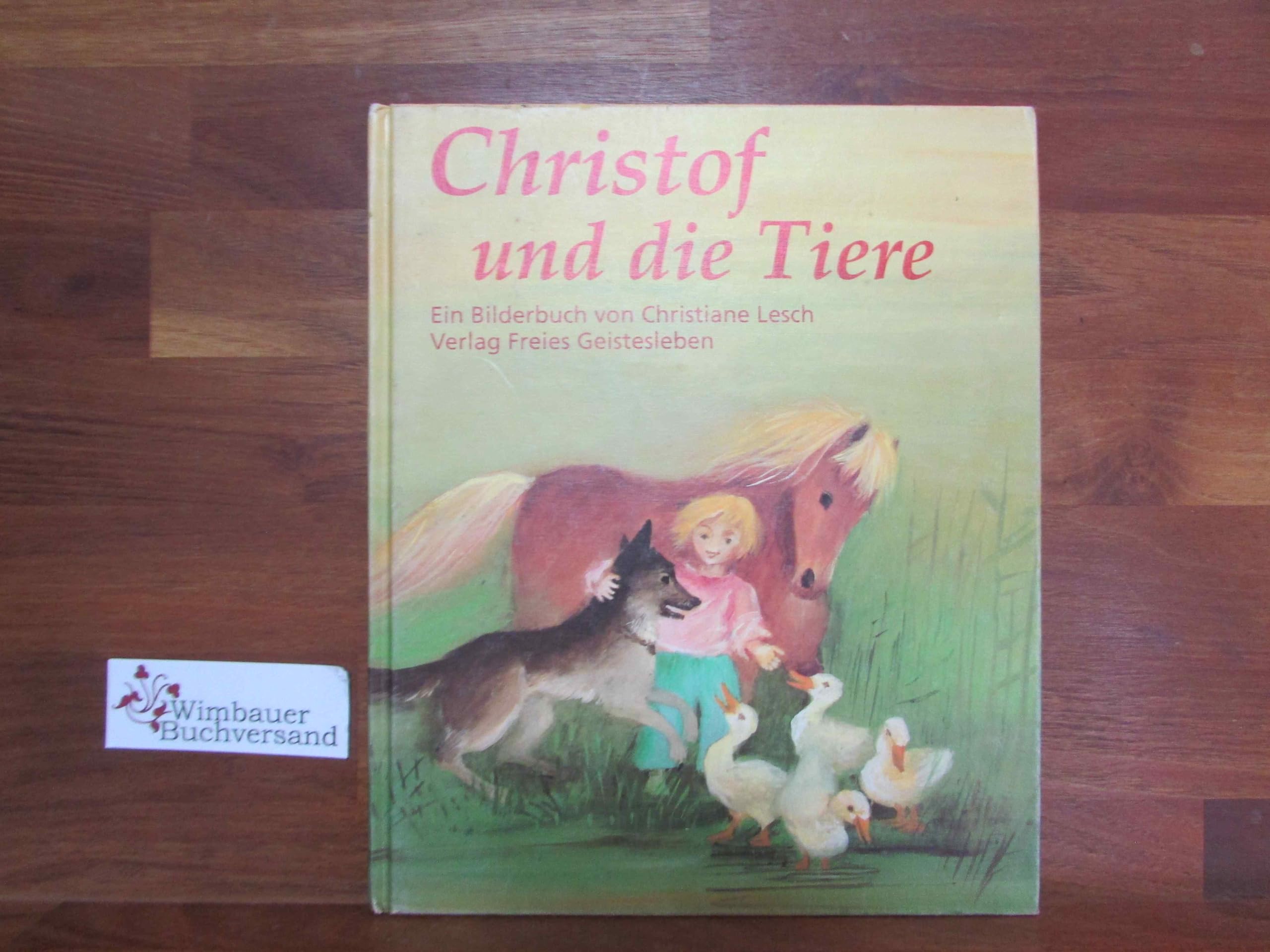 Christof und die Tiere: Ein Bilderbuch mit Versen Children's books