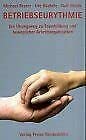 Betriebseurythmie: Ein übungsweg zu Teambildung und beweglicher Arbeitsorganisation Religion & Esotericism