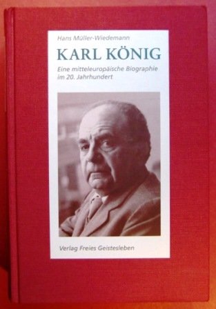 Karl König: Eine mitteleuropäische Biographie im 20. Jahrhundert Education & Training
