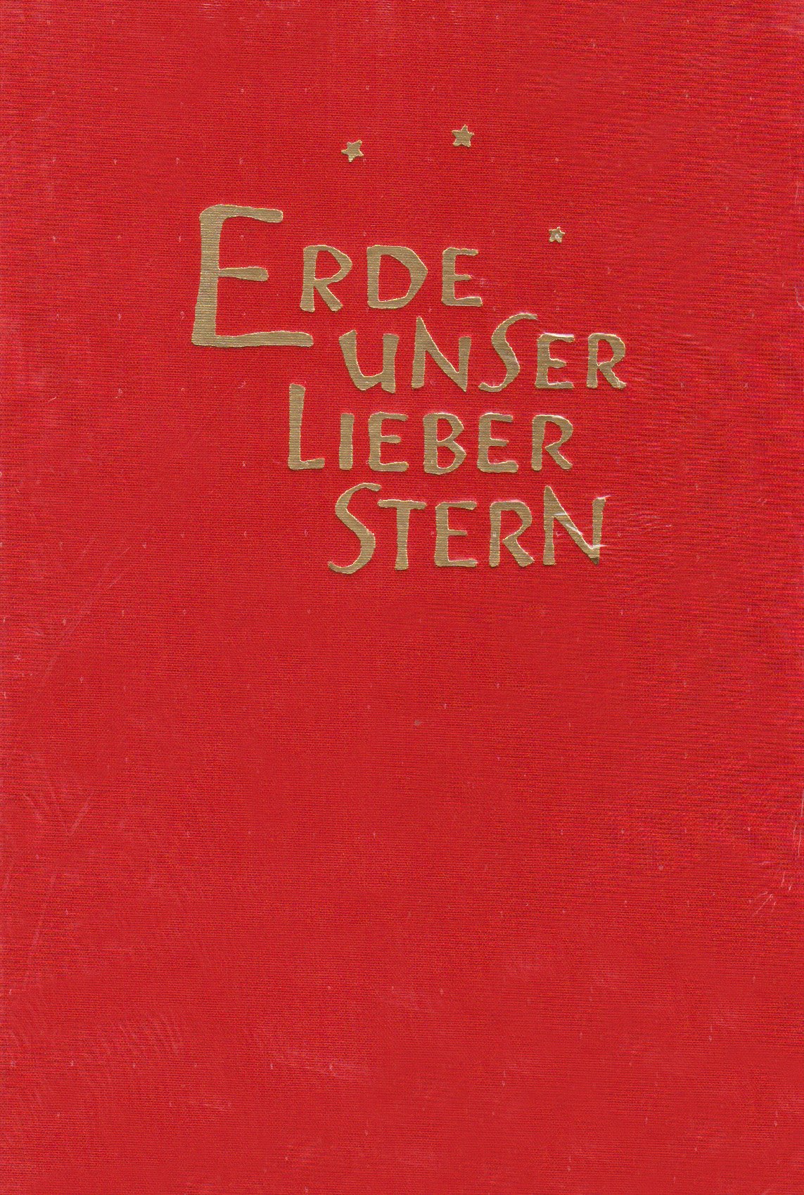 Erde unser lieber Stern: Ein Lesebuch für Waldorfschüler Learning & Reference