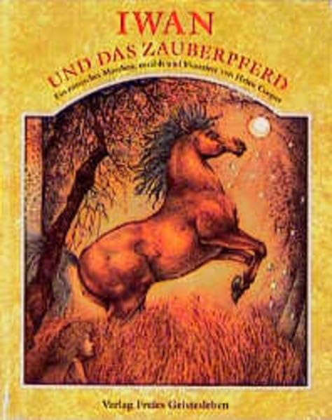 Iwan und das Zauberpferd: Ein russisches Märchen Children's books