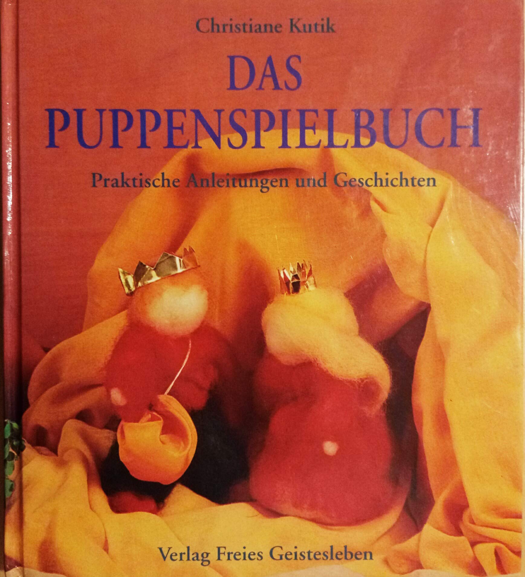 Das Puppenspielbuch Hobbies & Crafts