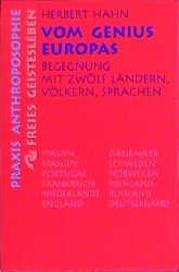 Vom Genius Europas: Begegnung mit zwölf Ländern, Völkern, Sprachen Politics & History