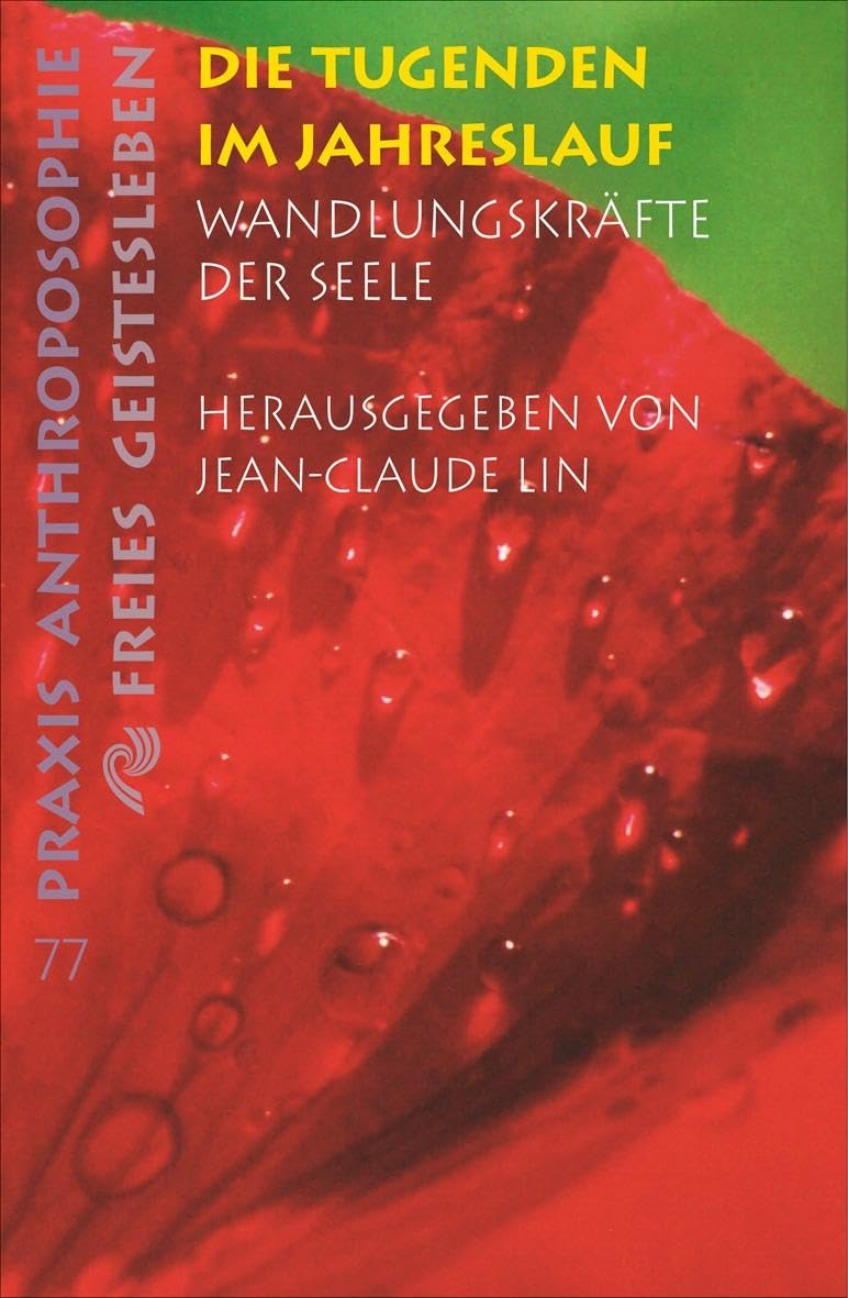 Die Tugenden im Lebenslauf Lifestyle