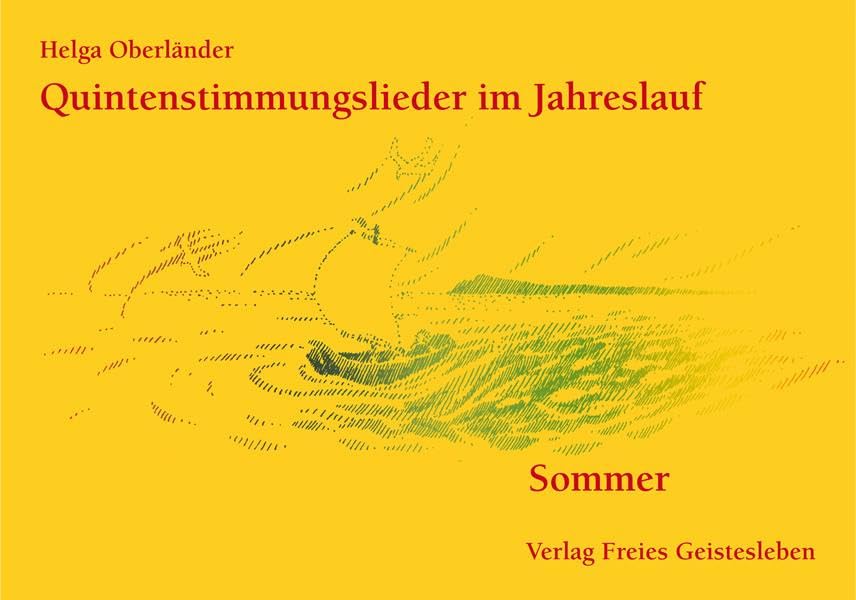 Quintenstimmungslieder im Jahreslauf. Sommer Sheet Music