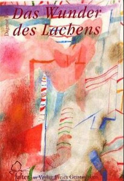 Das Wunder des Lachens: Spiegelungen in Märchen und Mythos Politics & History