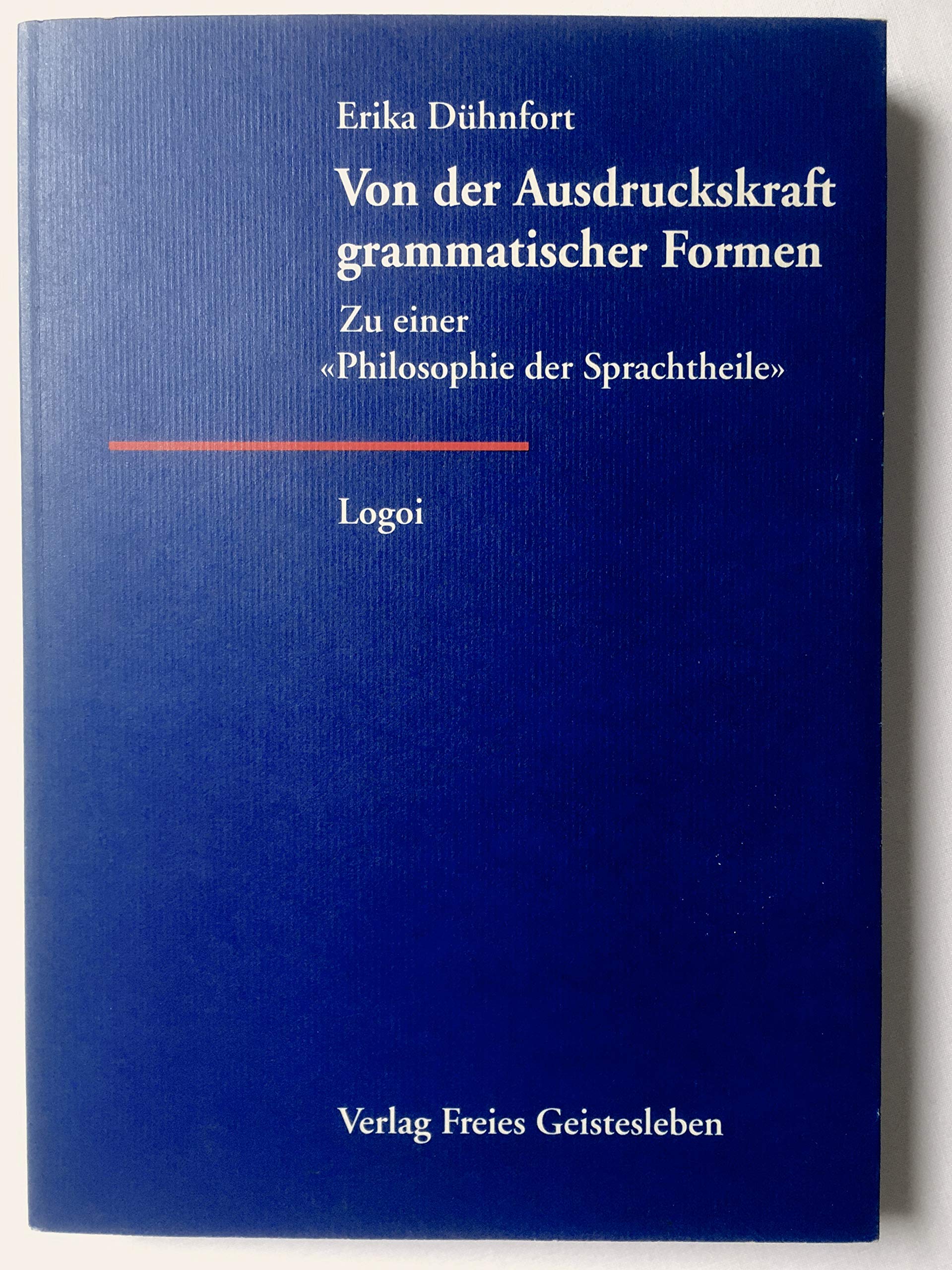 Von der Ausdruckskraft grammatischer Formen Social Sciences