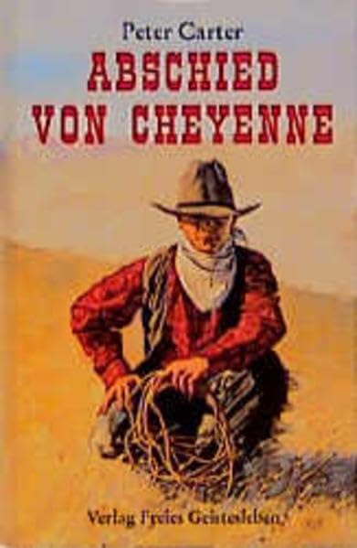 Abschied von Cheyenne Action & Adventure