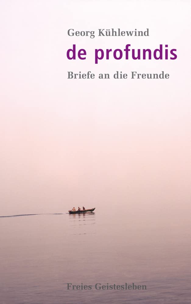 De profundis: Briefe an die Freunde Philosophy