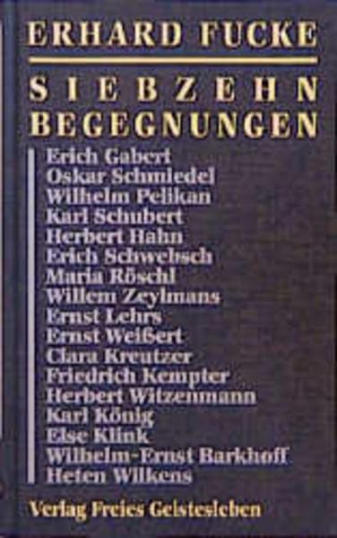 Siebzehn Begegnungen Memories