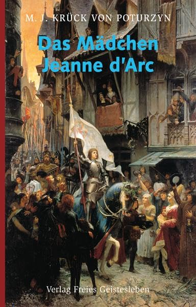 Das Mädchen Jeanne d¿Arc Memories
