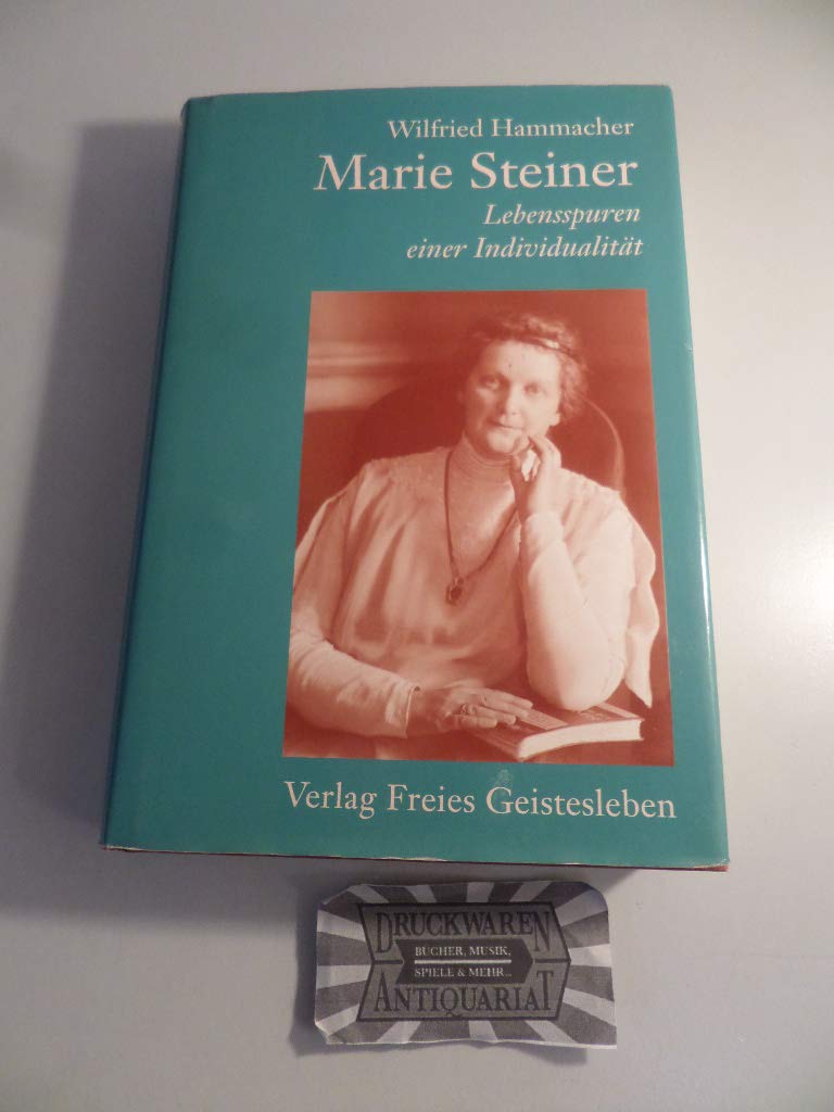 Marie Steiner - Lebensspuren einer Individualität Health, Nutrition & Fitness