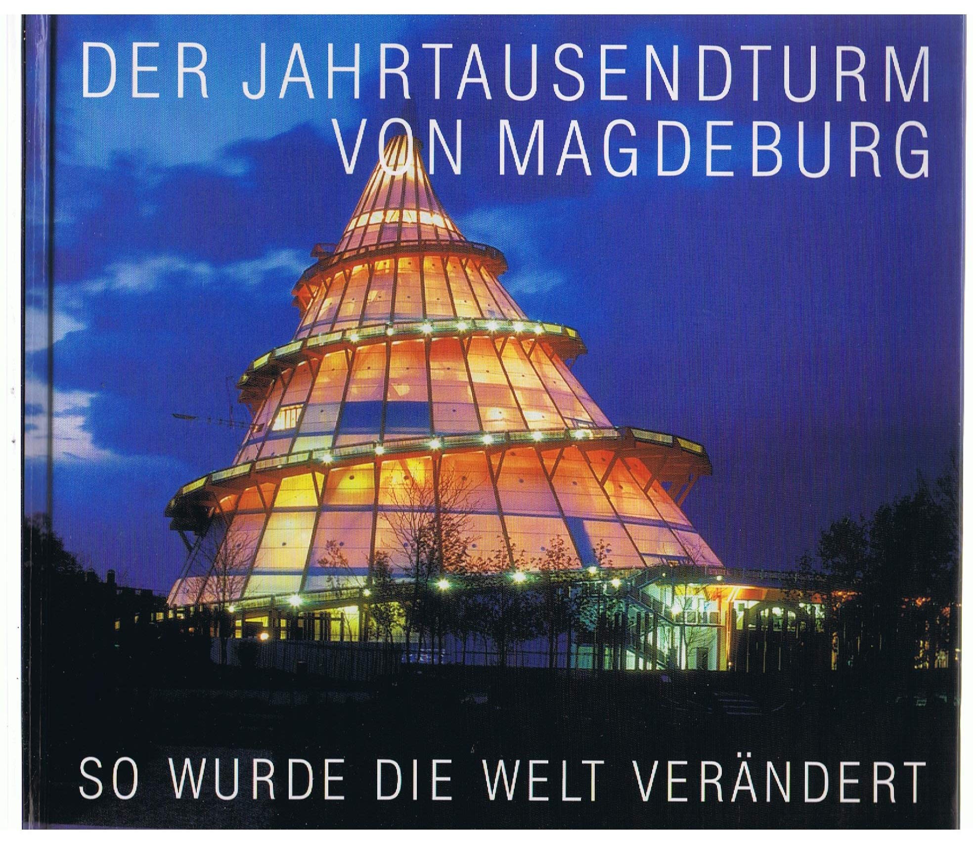 Der Jahrtausendturm von Magdeburg Film, Art & Culture