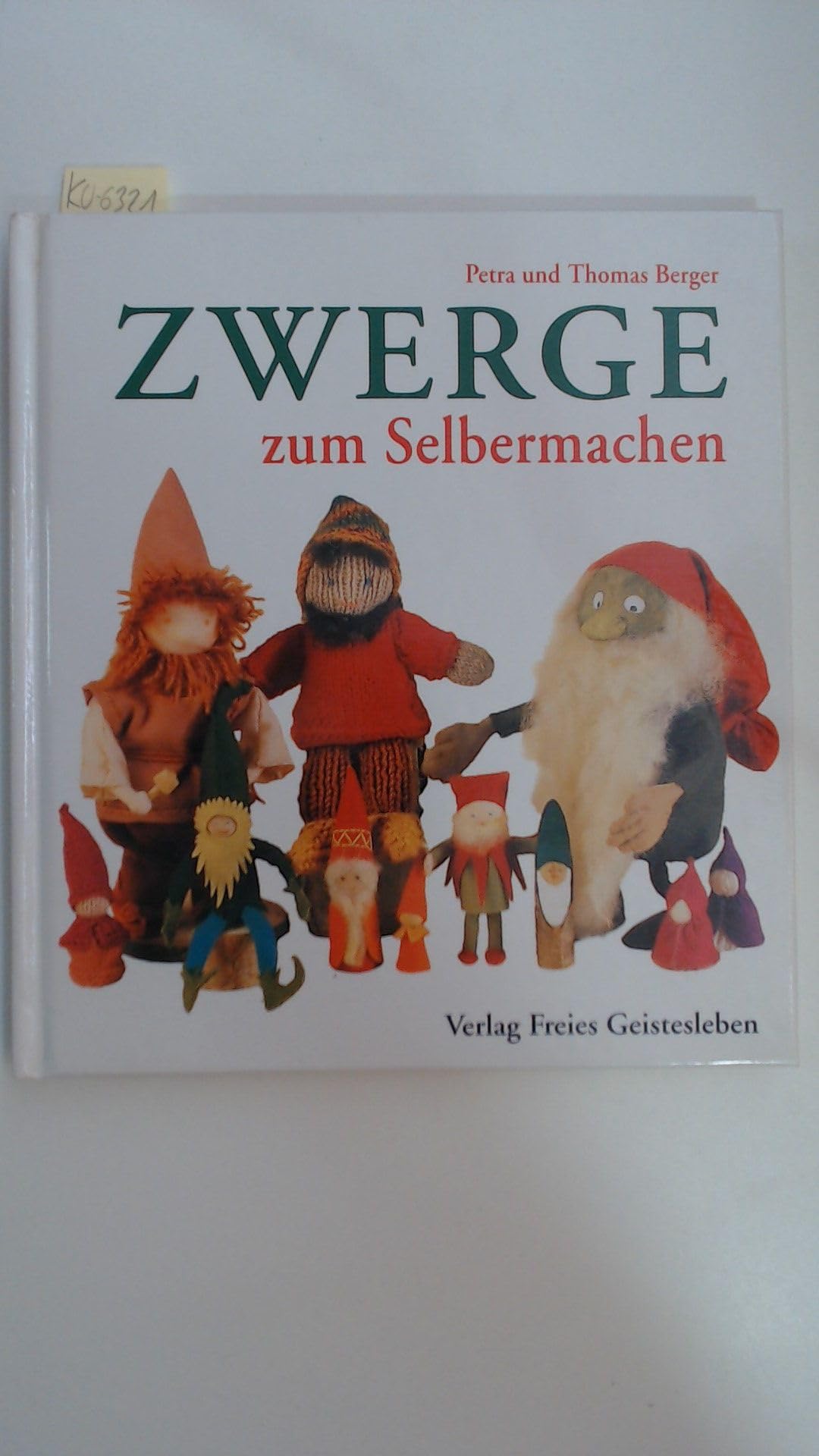 Zwerge zum Selbermachen Hobbies & Crafts Books