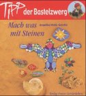 Tipp der Bastelzwerg, Mach was mit Steinen Parents & Children