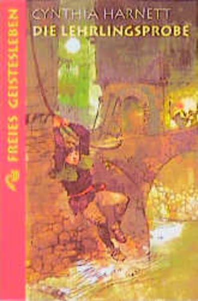 Die Lehrlingsprobe: Eine abenteuerliche Geschichte aus dem London des 15. Jahrhunderts Fantasy & Sci-Fi