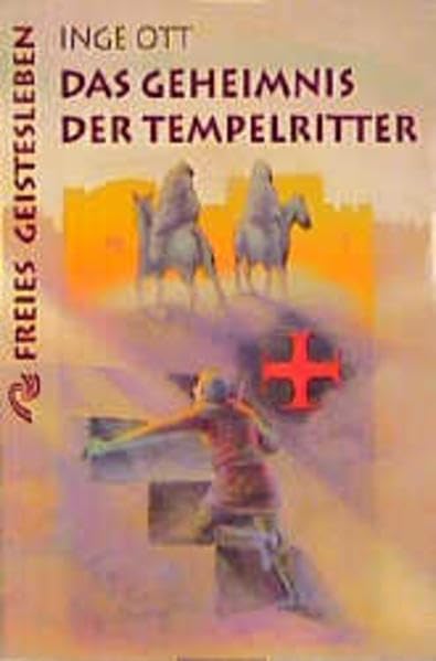 Das Geheimnis der Tempelritter: Die Geschichte des Tempelordens, erlebt von den Steinmetzen aus Lyon Fantasy & Sci-Fi