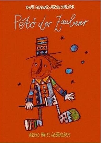 Petö der Zauberer: Bilderbuch Children's books