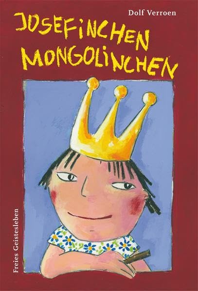 Josefinchen Mongolinchen Novels & Short Stories for children