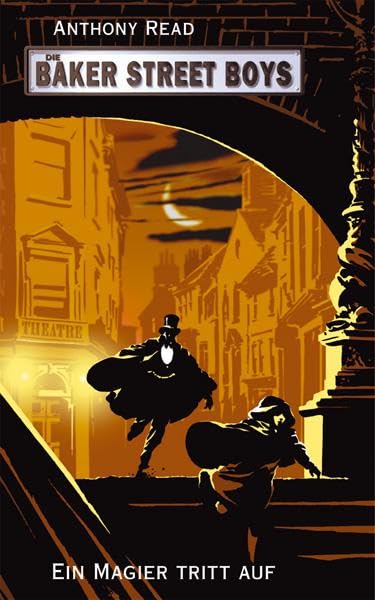 Die Baker Street Boys: Ein Magier tritt auf Novels & Short Stories