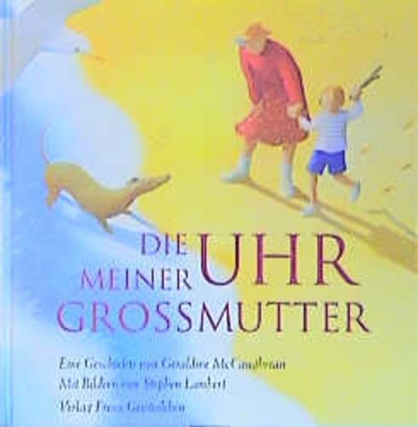 Die Uhr meiner Grossmutter Children's books